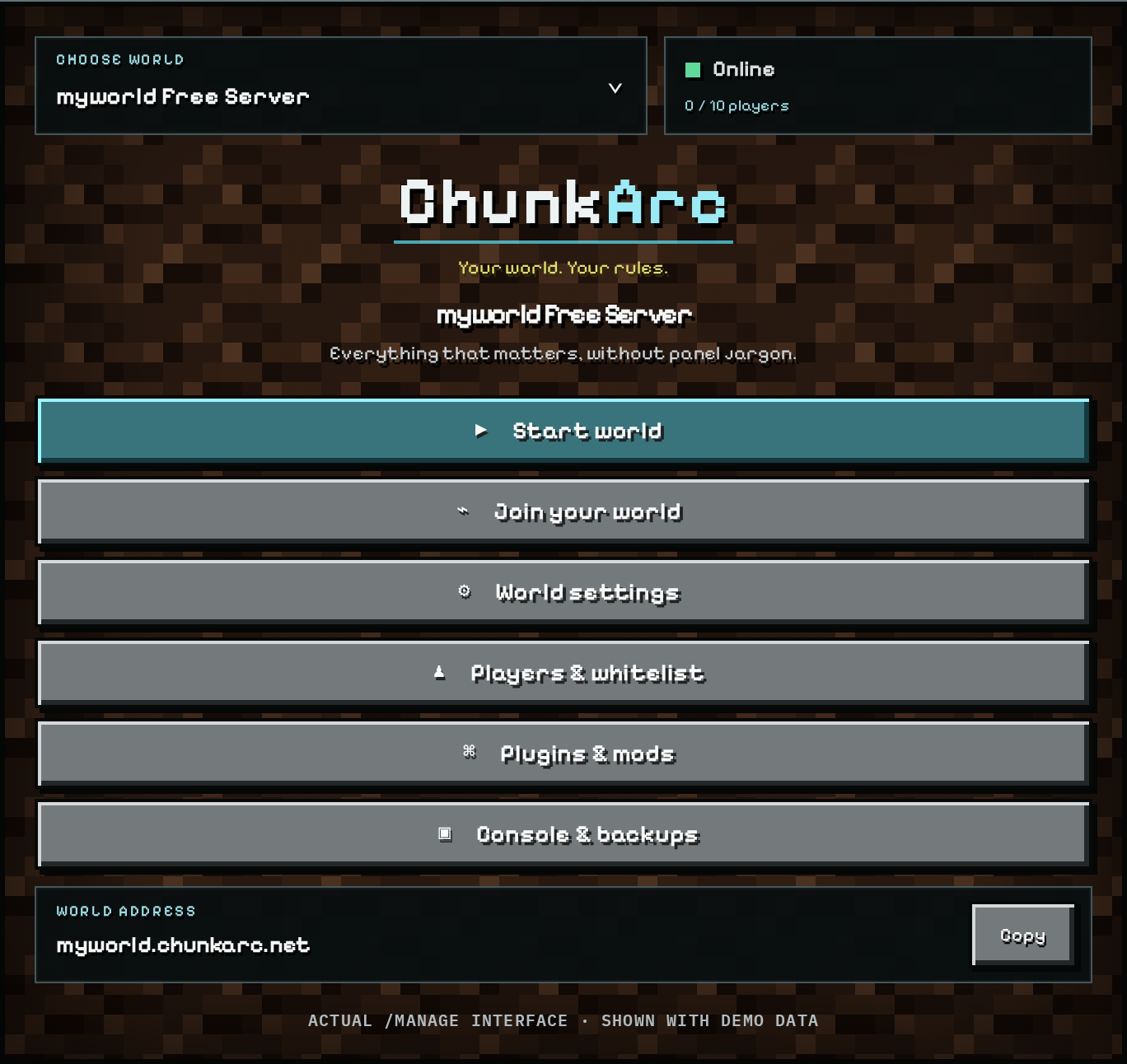 Official ChunkArc public panel preview: world selection, status, Start world, settings, players, plugins, console and backups. Demo data.